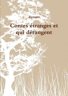 Contes étranges et qui dérangent