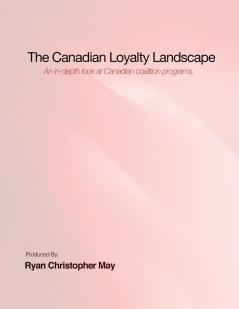 The Canadian Loyalty Landscape