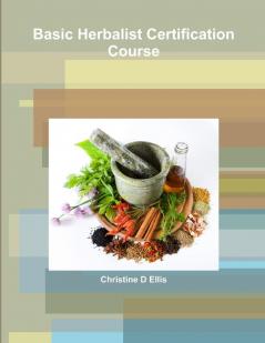 Basic Herbalist Certification Course