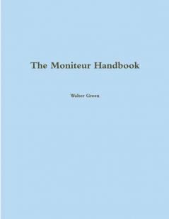 The Moniteur Handbook