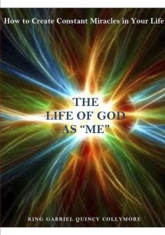 The Life of God as me