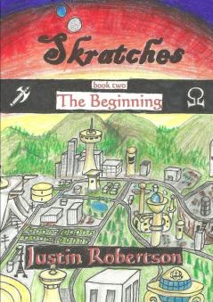 Skratches - book two - The Beginning