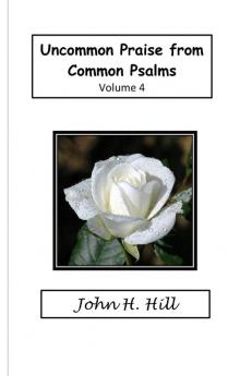 Uncommon Praise vol. 4