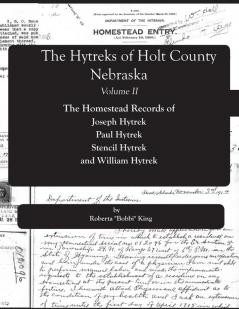 The Hytreks of Holt County Nebraska Volume II