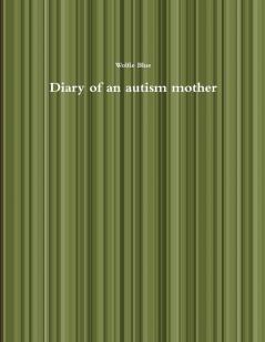 Diary of an autism mother