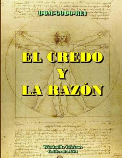 EL CREDO Y LA RAZÓN