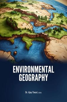ENVIRONMENTAL GEOGRAPHY