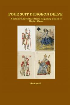 Four Suit Dungeon Delve