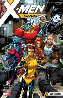 X-MEN GOLD VOL. 2: EVIL EMPIRES