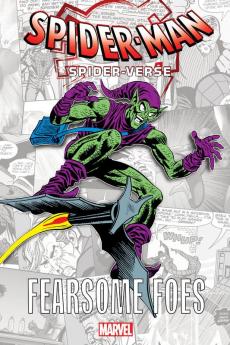 SPIDER-MAN: SPIDER-VERSE - FEARSOME FOES