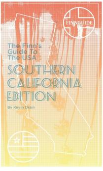 The Finn's Guide to the USA Southern California Edition