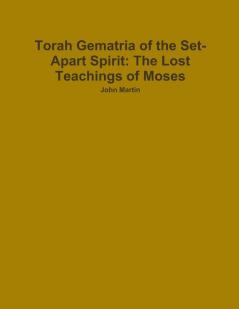 Torah Gematria of the Set-Apart Spirit