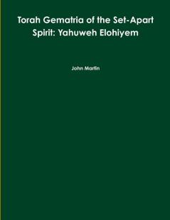 Torah Gematria of the Set-Apart Spirit