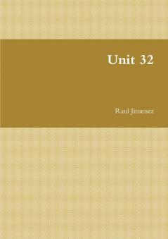 Unit 32