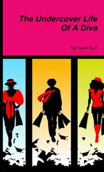 The Undercover Life Of A Diva