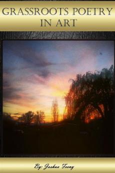 Grassroots Poetry in Art