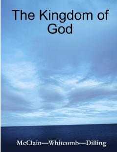 The Kingdom of God