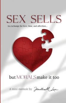Sex Sales but Morals Make It too