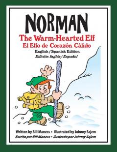 Norman the Warm-Hearted Elf