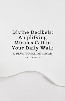 Divine Decibels