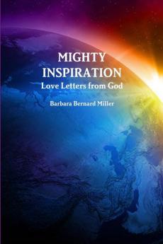 Mighty Inspiration Love Letters from God