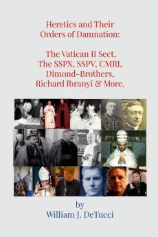 Heretics and Their Orders of Damnation