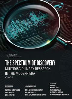 THE SPECTRUM OF DISCOVERY: MULTIDISCIPLINARY RESEARCH IN THE MODERN ERA VOLUME-2