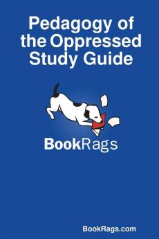 Pedagogy of the Oppressed Study Guide