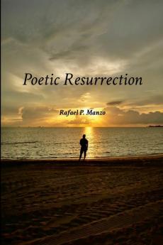 Poetic Resurrection
