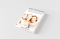 Positive Parenting Book