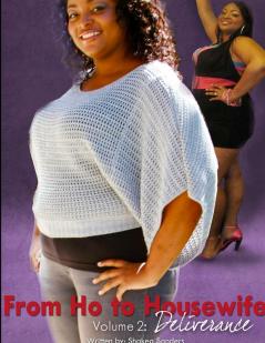 From Ho to Housewife Volume 2 Deliverance