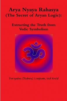 Arya Nyaya Rahasya (The Secret of Aryan Logic)