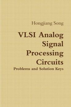 VLSI Analog Signal Processing Circuits