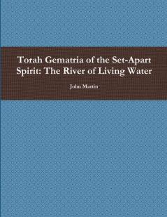 Torah Gematria of the Set-Apart Spirit