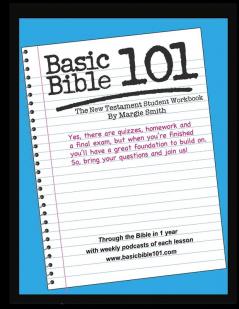 Basic Bible 101 New Testament Student Workbook