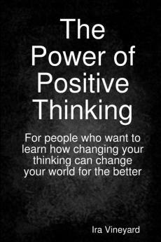 The Power of Positive Thinking