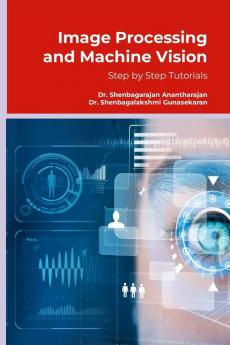 Image Processing and Machine Vision