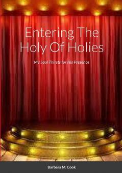 Entering the Holy of Holies