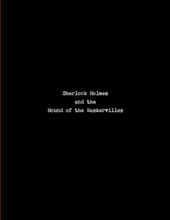 Sherlock Holmes and the Hound of the Baskervilles - STAGED READER'S EDITION