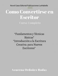 Como Convertirse en Escritor