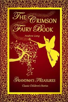 THE Crimson Fairy Book - Andrew Lang