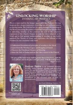 Unlocking Worship: Entering His Presence