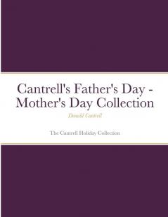 Cantrell's Father's Day - Mother's Day Collection