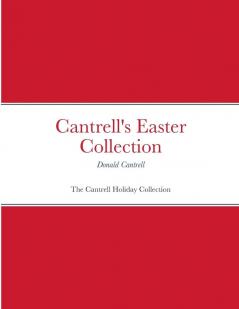 Cantrell's Easter Collection