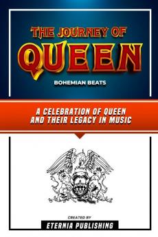 The Journey Of Queen - Bohemian Beats