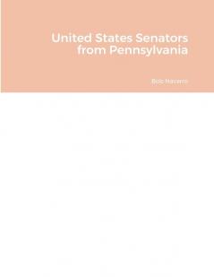 United States Senators from Pennsylvania