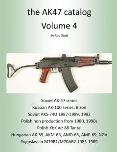 the Ak47 Catalog Volume 4