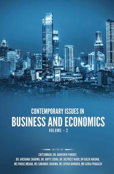 CONTEMPORARY ISSUES IN BUSINESS AND ECONOMICS VOLUME – 2