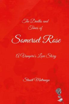 Somerset Rose