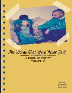 The Words That Were Never Said